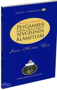 Peygamber Sevgisinin Alametleri