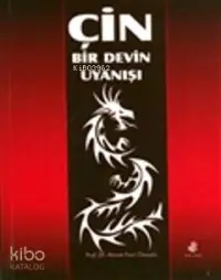 Çin Bir Devin Uyanışı