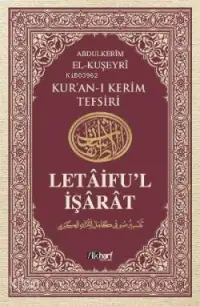 Kur'an-ı Kerim Tefsiri / Letâifu'l İşârât