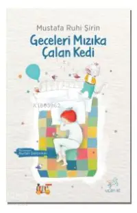 Geceleri Mızıka Çalan Kedi