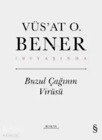 Buzul Çağının Virüsü