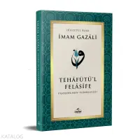 Tehafütü’l Felâsife; Filozofların Tutarsızlığı