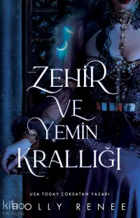 Zehir ve Yemin Krallığı