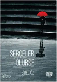 Serçeler Ölürse