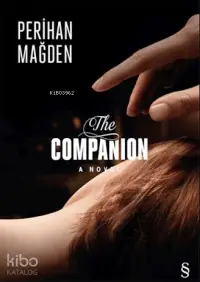 The Companion a Novel