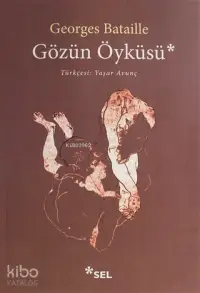 Gözün Öyküsü