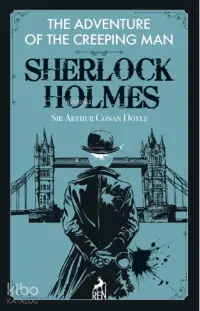 Sherlock Holmes: The Adventure Of The Creeping Man