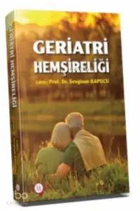 Geriatri Hemşireliği