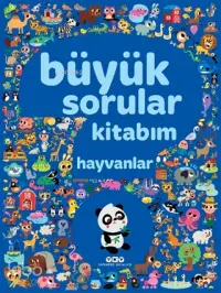 Büyük Sorular Kitabım - Hayvanlar