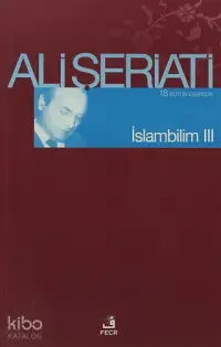 İslam Bilim - 3; Bütün Eserleri 18