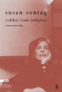 Radikal İrade Üslupları