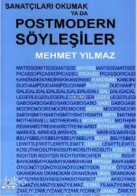 Sanatçıları Okumak ya da Postmodern Söyleşiler