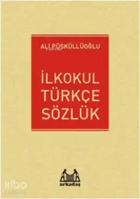 İlkokul Türkçe Sözlük