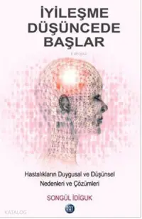 İyileşme Düşüncede Başlar!