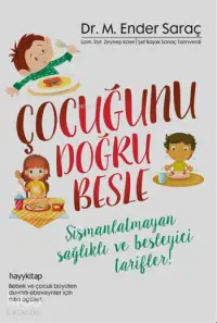 Çocuğunu Doğru Besle