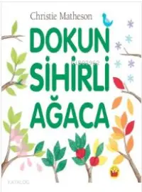 Dokun Sihirli Ağaca