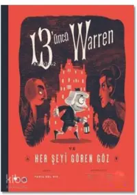 13'üncü Warren Ve Her Şeyi Gören Göz