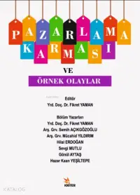 Pazarlama Karması Ve Örnek Olaylar