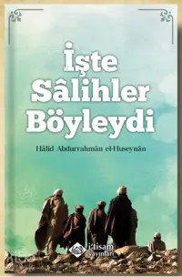 İşte Salihler Böyleydi