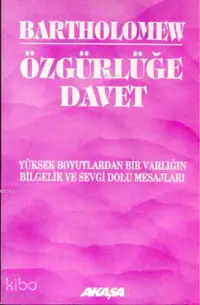 Özgürlüğe Davet