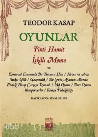 Oyunlar; Pinti Hamit İşkilli Memo