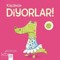 Küçüksün Diyorlar!; Minik Adımlar Dizisi