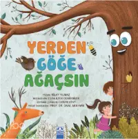 Yerden Göğe Ağaçsın