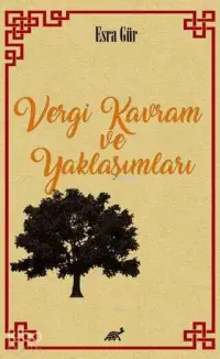 Vergi Kavram ve Yaklaşımları