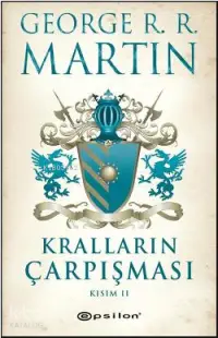 Kralların Çarpışması Kısım II