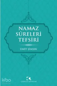 Namaz Sureleri Tefsiri