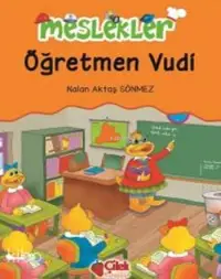 Öğretmen Vudi; Meslekler