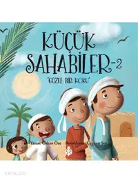 Küçük Sahabiler 2; Güzel Bir Koku