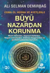 Büyü ve Nazardan Korunma