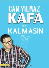 Kafa'da Kalmasın