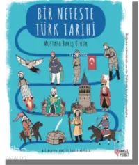 Bir Nefeste Türk Tarihi