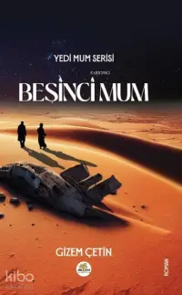 Beşinci Mum - Yedi Mum Serisi