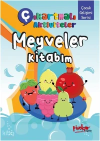 Çıkartmalı Aktiviteler Meyveler Kitabım