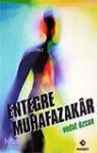 Entegre Muhafazakar