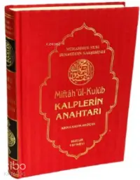 Kalplerin Anahtarı - Miftah'ül Kulub