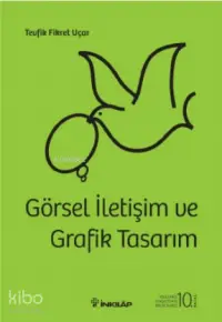 Görsel İletişim ve Grafik Tasarım