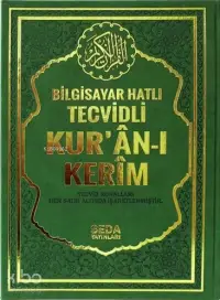 Bilgisayar Hatlı Tecvidli Kur'an-ı Kerim (Cami Boy - Kod 177); Tecvid Kuralları Her Satır Altında İşaretlenmiştir