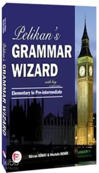 Pelikan 's Grammar Wizard; Elementary to Pre-intermediate