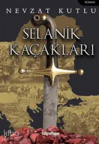 Selanik Kaçakları