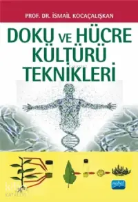 Doku ve Hücre Kültürü Teknikleri