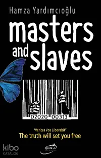 Masters And Slaves