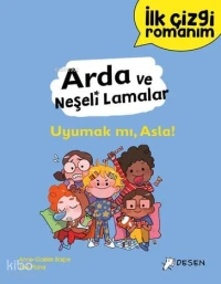 İlk Çizgi Romanım Arda Ve Neşeli Lamalar Uyumak Mı, Asla!