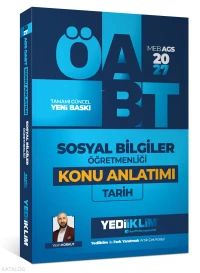  Yediiklim Yayınları 2027 MEB AGS ÖABT Sosyal Bilgiler Öğretmenliği Tarih Konu Anlatımı | Yediiklim Yayınları 2027 MEB AGS ÖABT Sosyal Bilgiler Öğretmenliği Tarih Konu Anlatımı | Yasin Korkut | Yediiklim Yayıncılık (Hazırlık) | 9786258879094 
