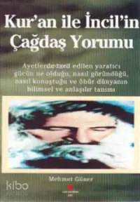 Kur'an ile İncil'in Çağdaş Yorumu