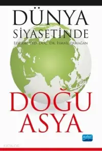 Dünya Siyasetinde Doğu Asya