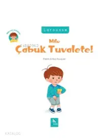 Milo Çabuk Tuvalete !; Milo'nun Anaokulu